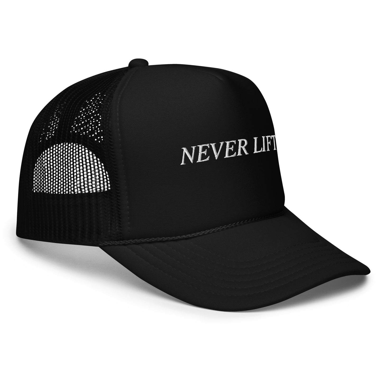 NEVER LIFT trucker hat