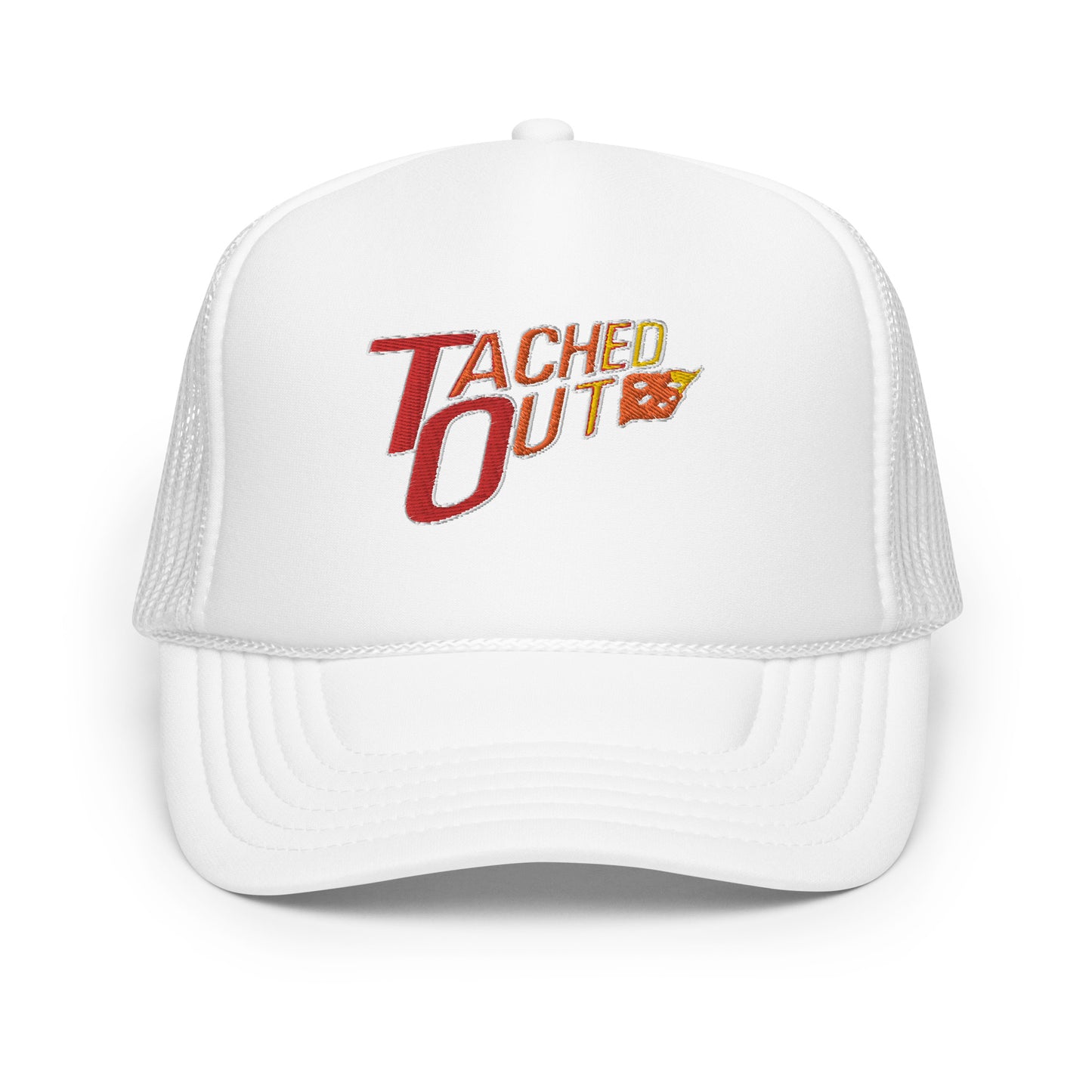 Tached Out Foam Trucker Hat